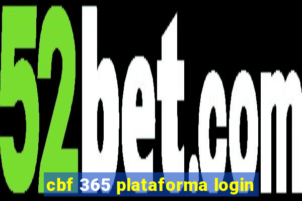 cbf 365 plataforma login